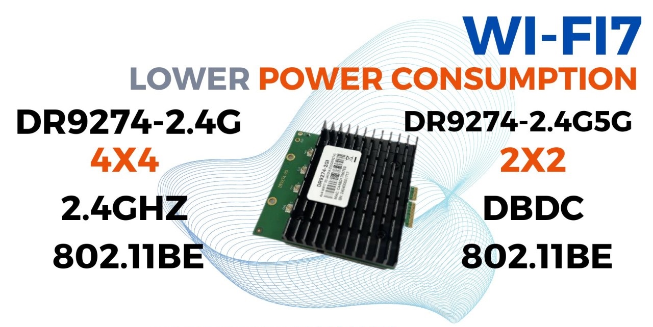 QCN6274 524 WiFi7 Driver DR9274-2.4G Qualcomm Single band 2.4GHz 802.11BE 4X4 MU-MIMO WI-FI 7 MODULE, M.2 E key, ProPlus series - Image 5